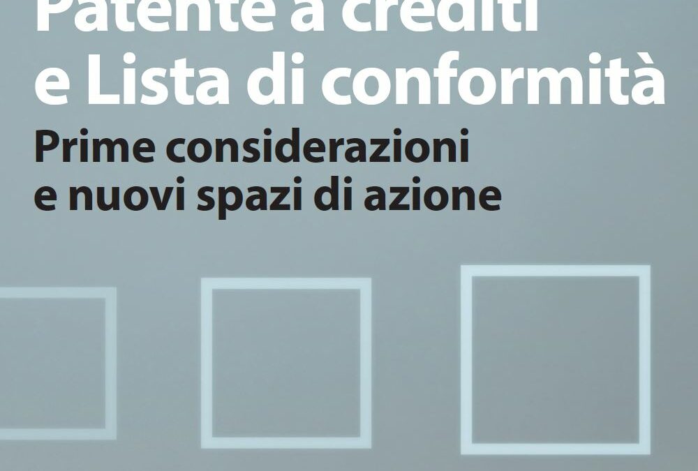 Patente a crediti e Lista di conformità – Articolo di Cinzia Frascheri per la rivista Ambiente & Sicurezza sul Lavoro (editore EPC)