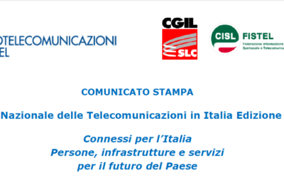 TLC – COMUNICATO STAMPA Congiunto – Forum Nazionale delle Telecomunicazioni in Italia Edizione 2024