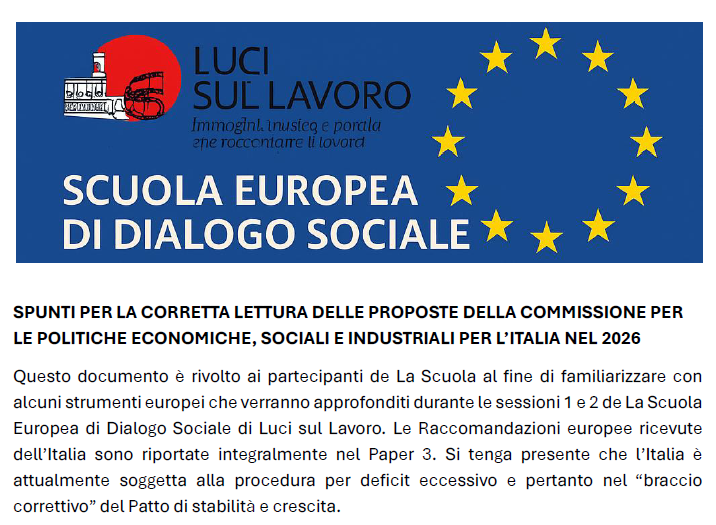 SPUNTI PER LA CORRETTA LETTURA DELLE PROPOSTE DELLA COMMISSIONE PER LE POLITICHE ECONOMICHE, SOCIALI E INDUSTRIALI PER L’ITALIA NEL 2026  – Scuola Europea di Dialogo Sociale