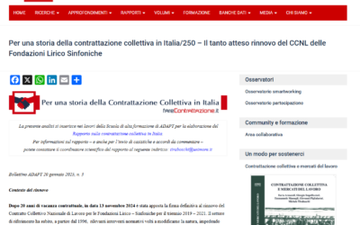 Il tanto atteso rinnovo del CCNL delle Fondazioni Lirico Sinfoniche (tratto da https://farecontrattazione.adapt.it/ )